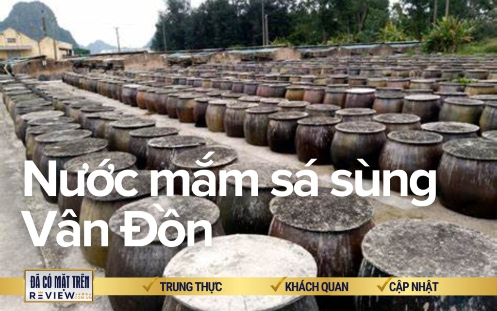 1. Nước mắm sá sùng Vân Đồn – ăn là ghiền, biếu tặng ai cũng thích